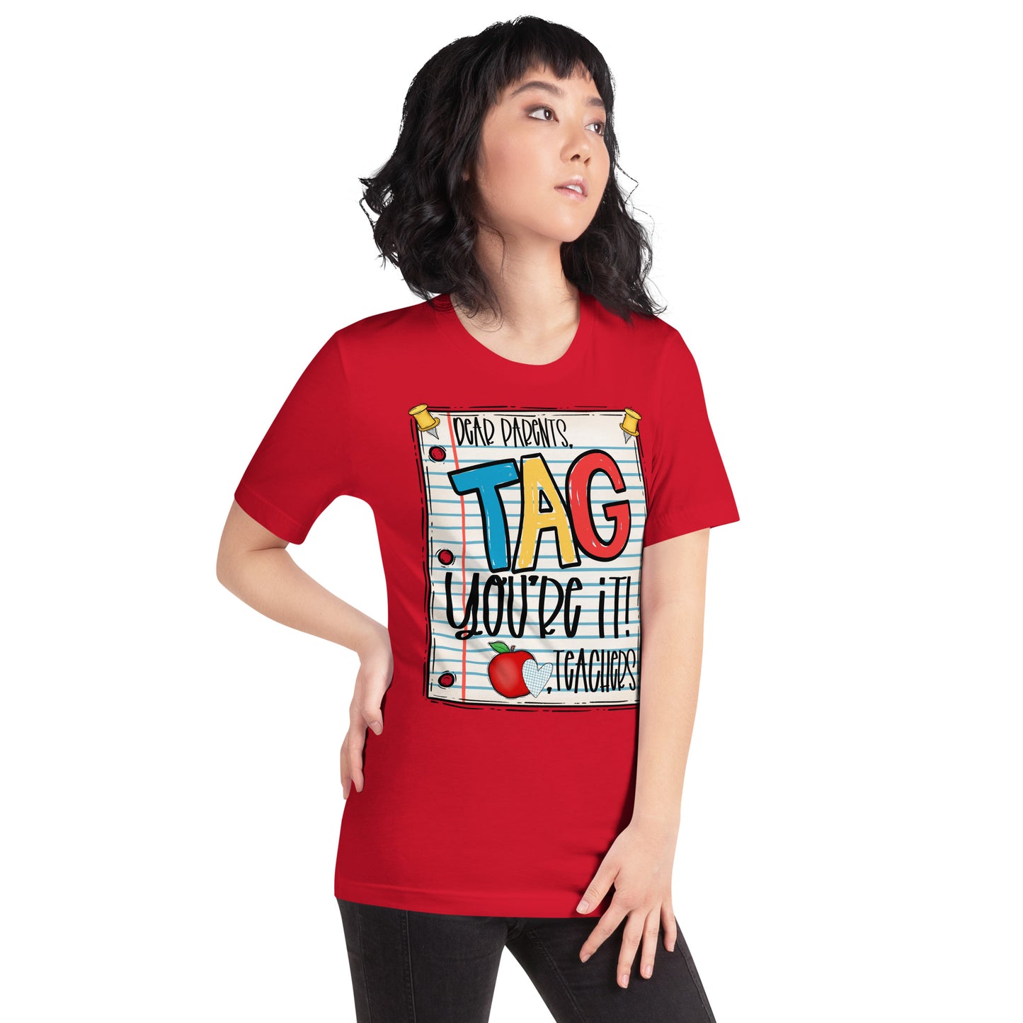 Tag Parents Your It  t-shirt